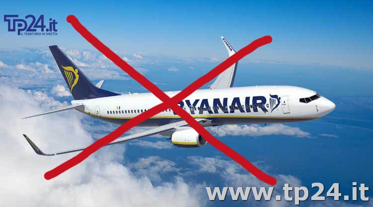 Da fine Marzo Ryanair cancella il volo Trapani - Torino. E non solo... - Tp24