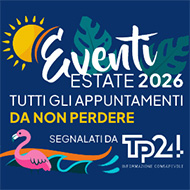 Tp24 | Calendario estivo degli eventi di Trapani e provincia | Estate 2026