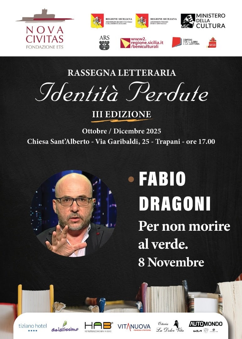 https://www.tp24.it/immagini_articoli/07-11-2025/1762513432-0-identita-perdute-sabato-8-novembre-fabio-dragoni-presenta-per-non-morire-al-verde.jpg