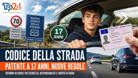 https://www.tp24.it/immagini_articoli/09-08-2026/codice-della-strada-rivoluzione-in-arrivo-patente-a-17-anni-nuove-multe-e-sorpasso-a-destra-250.jpg