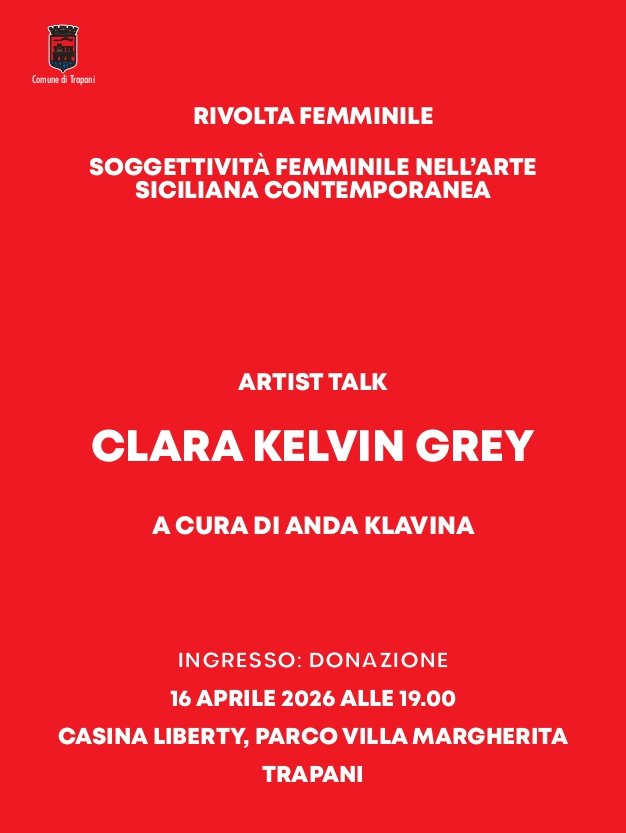 https://www.tp24.it/immagini_articoli/10-04-2026/1775806329-0-trapani-artist-talk-con-clara-kelvin-grey-alla-casina-liberty.jpg