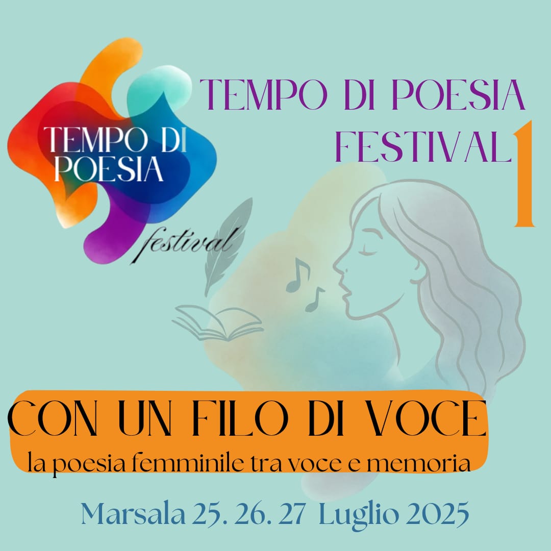 https://www.tp24.it/immagini_articoli/10-07-2025/1752130833-0-marsala-festival-tempo-di-poesia-dal-25-al-27-luglio-protagonisti-versi-al-femminile.jpg