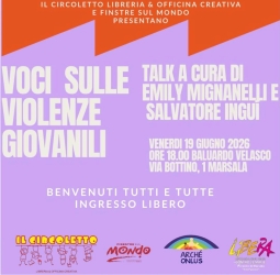 https://www.tp24.it/immagini_articoli/16-06-2026/voci-sulle-violenze-giovanili-a-marsala-il-talk-del-circoletto-con-emily-mignanelli-250.jpg
