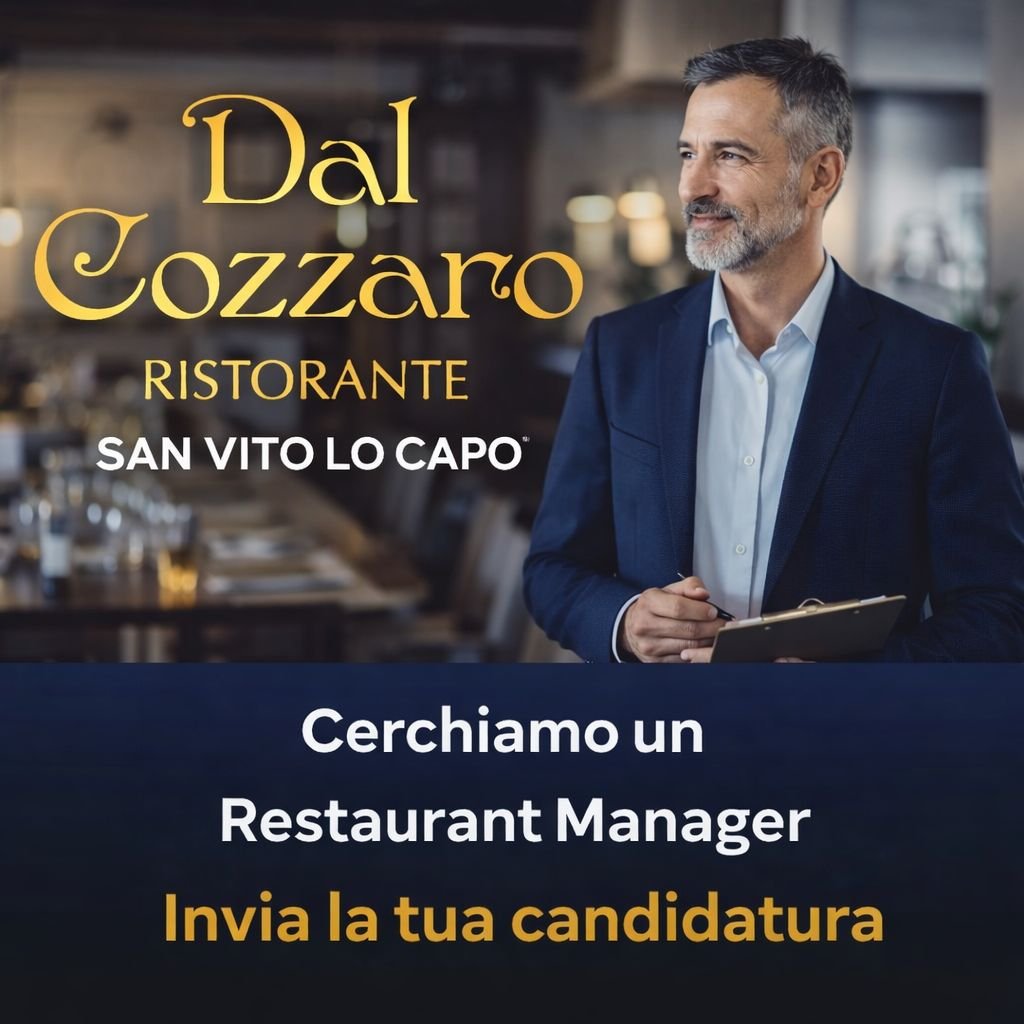 https://www.tp24.it/immagini_articoli/17-03-2026/1773737213-0-dal-cozzaro-san-vito-lo-capo-ricerca-un-restaurant-manager.jpg