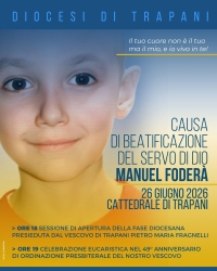 https://www.tp24.it/immagini_articoli/17-06-2026/trapani-inizia-la-causa-di-beatificazione-di-manuel-fodera-250.jpg