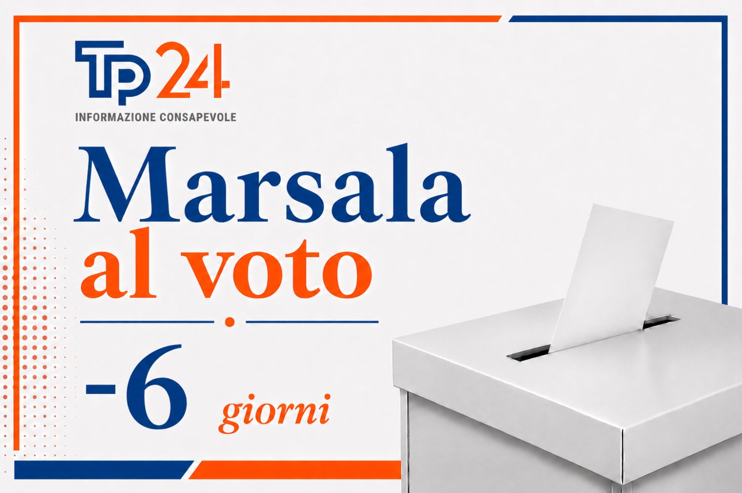 https://www.tp24.it/immagini_articoli/18-05-2026/1779060317-0-marsala-verso-il-voto-ultima-settimana-di-campagna-tra-appuntamenti-e-arrivi-dei-big-nazionali.jpg