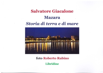 https://www.tp24.it/immagini_articoli/21-12-2025/mazara-storia-di-terra-e-di-mare-il-libro-di-salvatore-giacalone-250.jpg