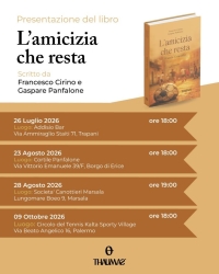 https://www.tp24.it/immagini_articoli/24-07-2026/l-amicizia-che-resta-il-libro-di-cirino-e-panfalone-in-tour-a-trapani-erice-marsala-e-palermo-250.jpg