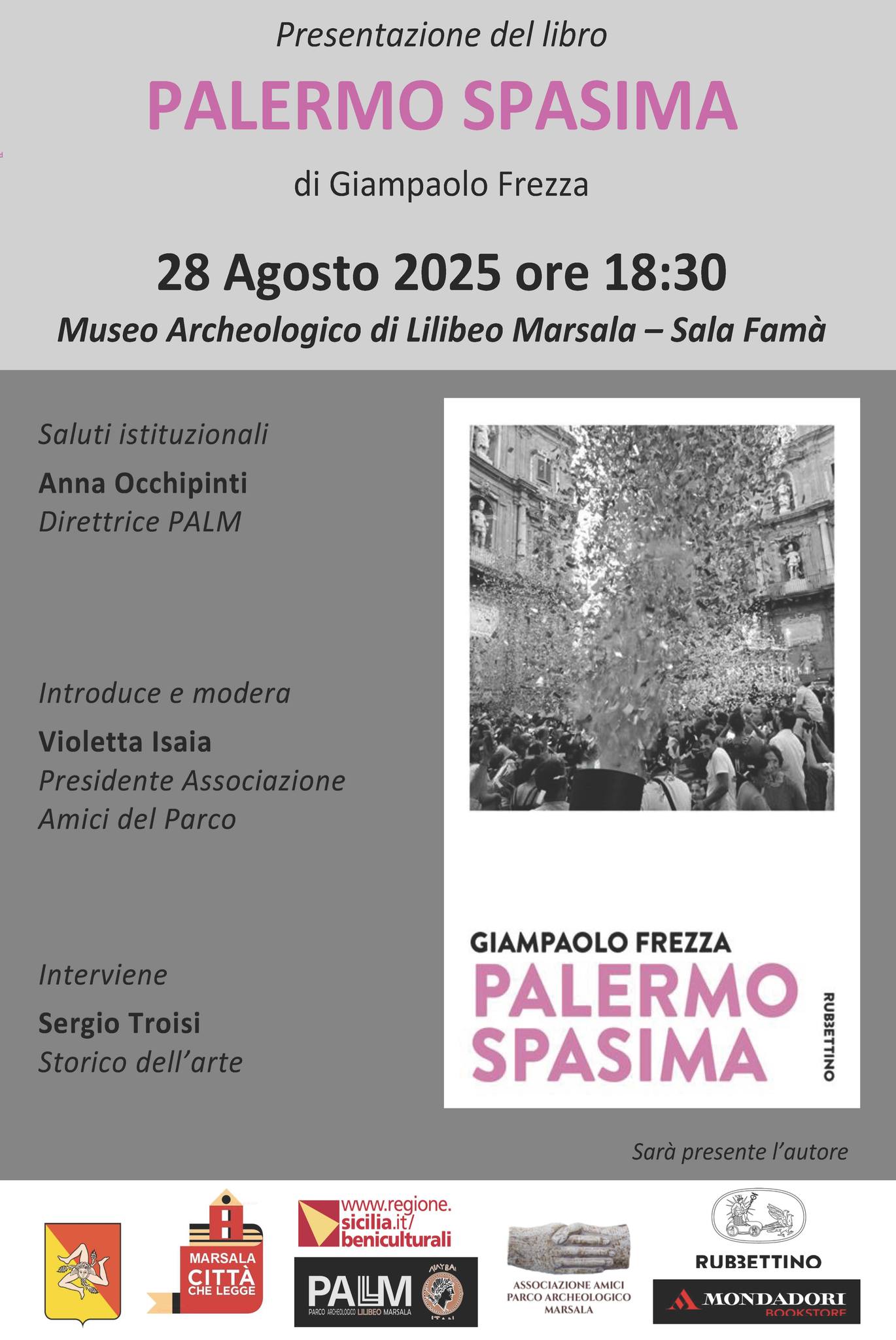 https://www.tp24.it/immagini_articoli/26-08-2025/1756212248-0-giampaolo-frezza-presenta-palermo-spasima-al-parco-archeologico-di-lilibeo-marsala.jpg