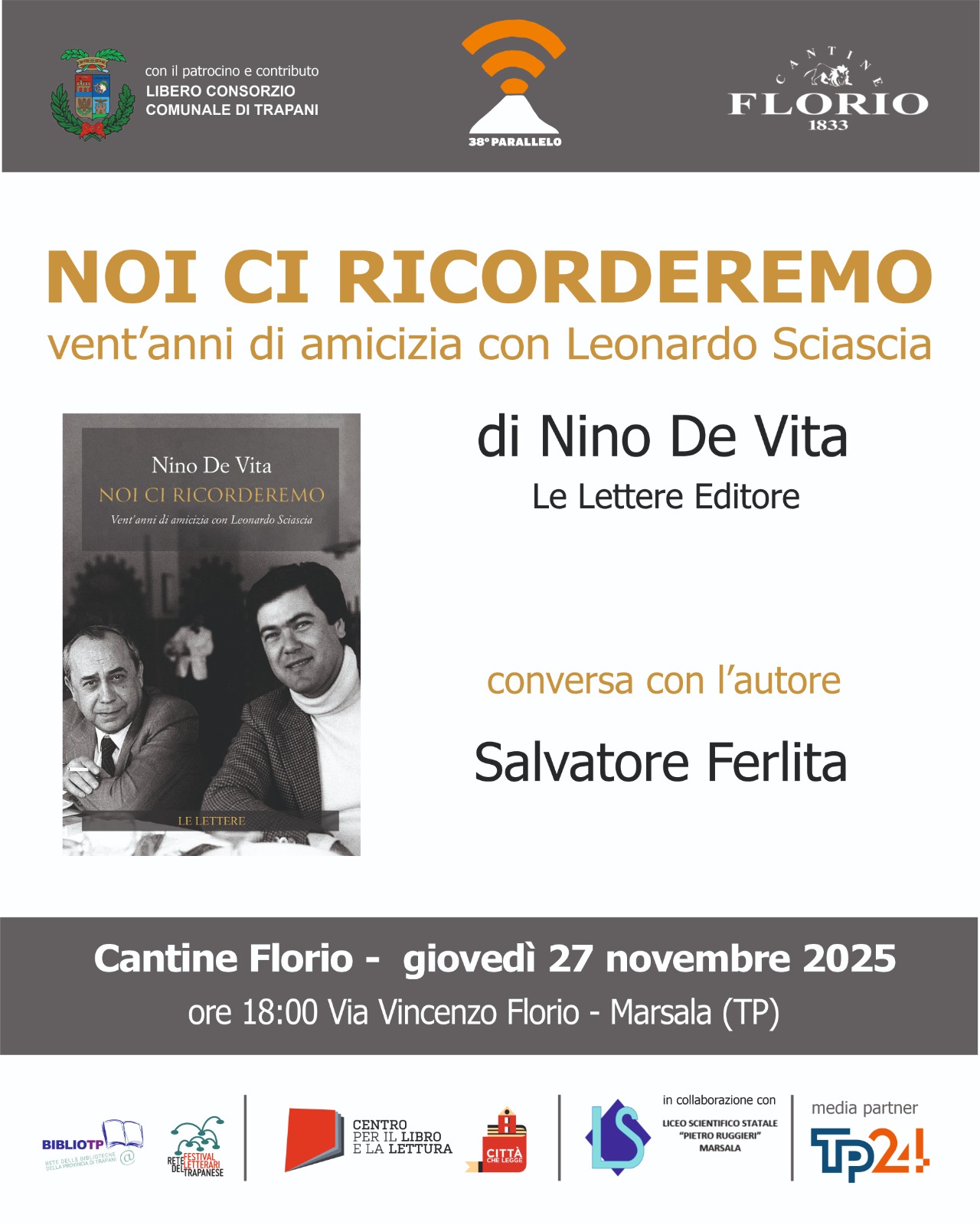 https://www.tp24.it/immagini_articoli/27-11-2025/1764251659-0-marsala-alle-cantine-florio-l-incontro-con-nino-de-vita-e-il-suo-noi-ci-ricorderemo.jpg