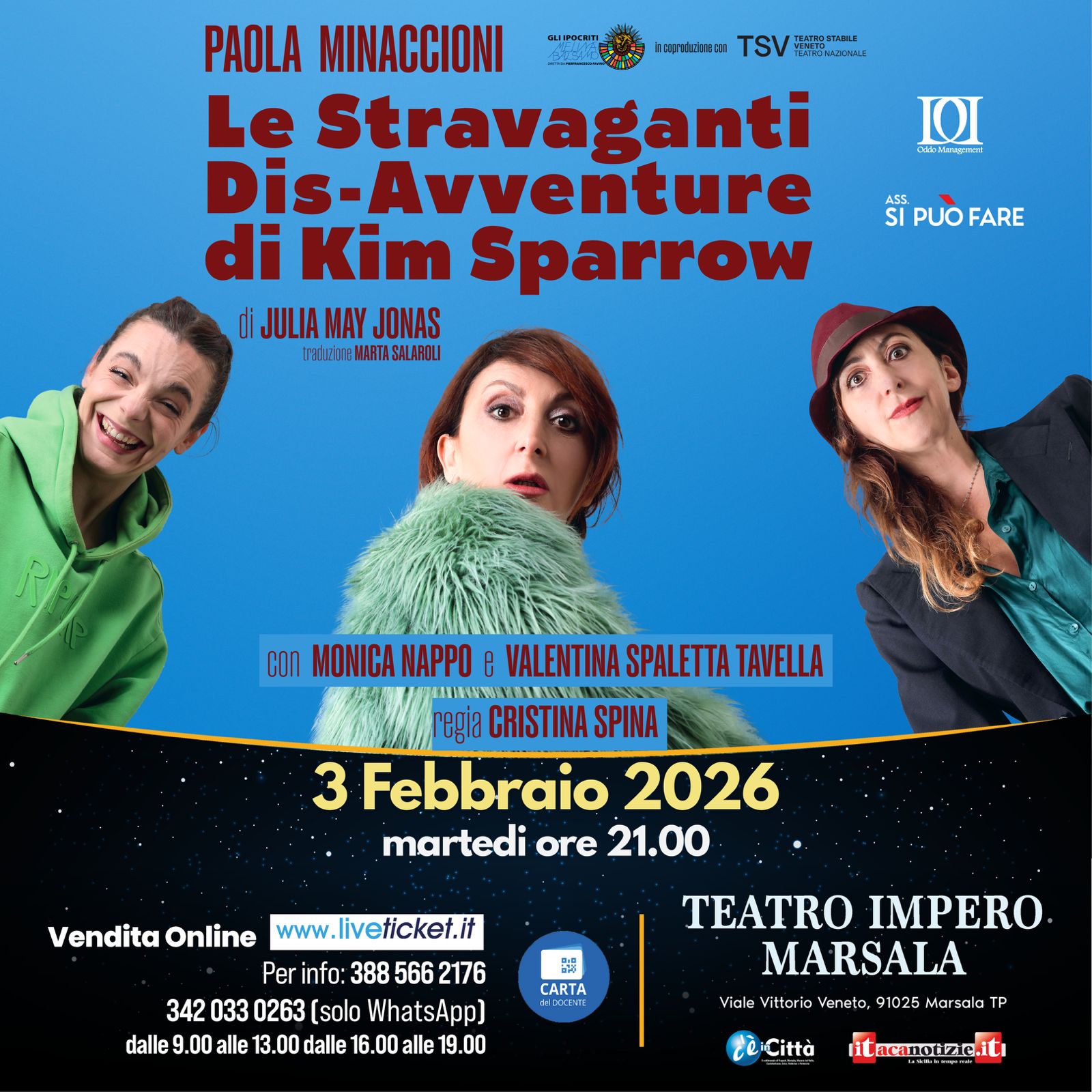 https://www.tp24.it/immagini_articoli/28-01-2026/1769609754-0-paola-minaccioni-al-teatro-impero-kim-sparrow-in-scena-il-3-febbraio-a-marsala.jpg