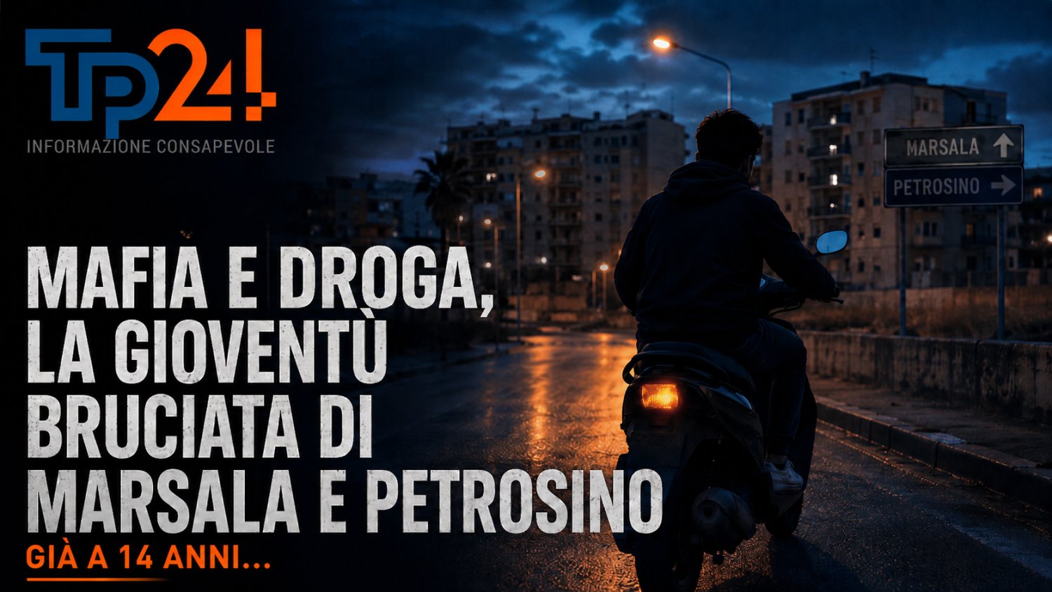 Mafia e droga, la gioventù bruciata di Marsala e Petrosino. Già a 14 anni... 