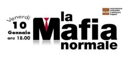 https://www.tp24.it/immagini_eventi/1389173920-la-mafia-normale.jpg