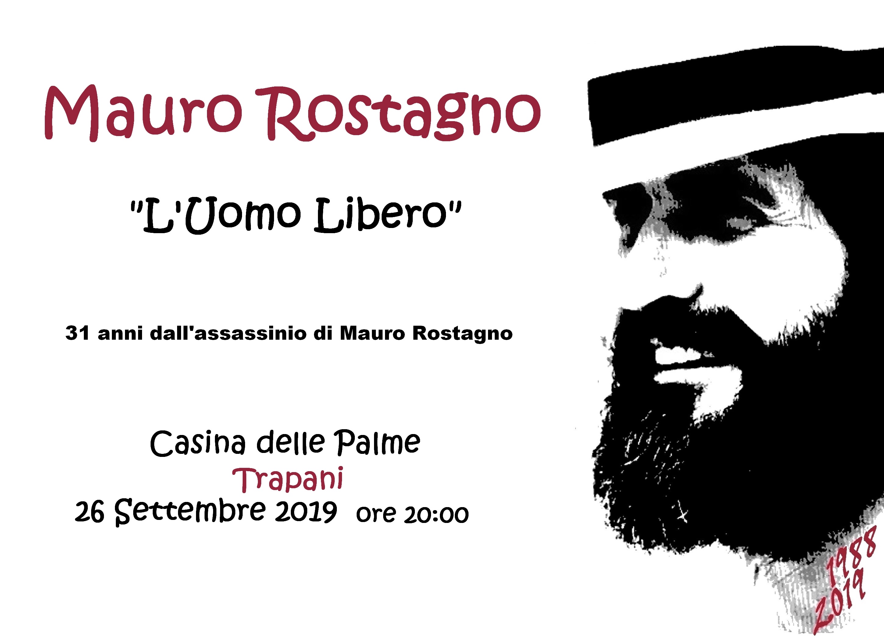 https://www.tp24.it/immagini_eventi/1569426345-mauro-rostagno-luomo-libero.jpg