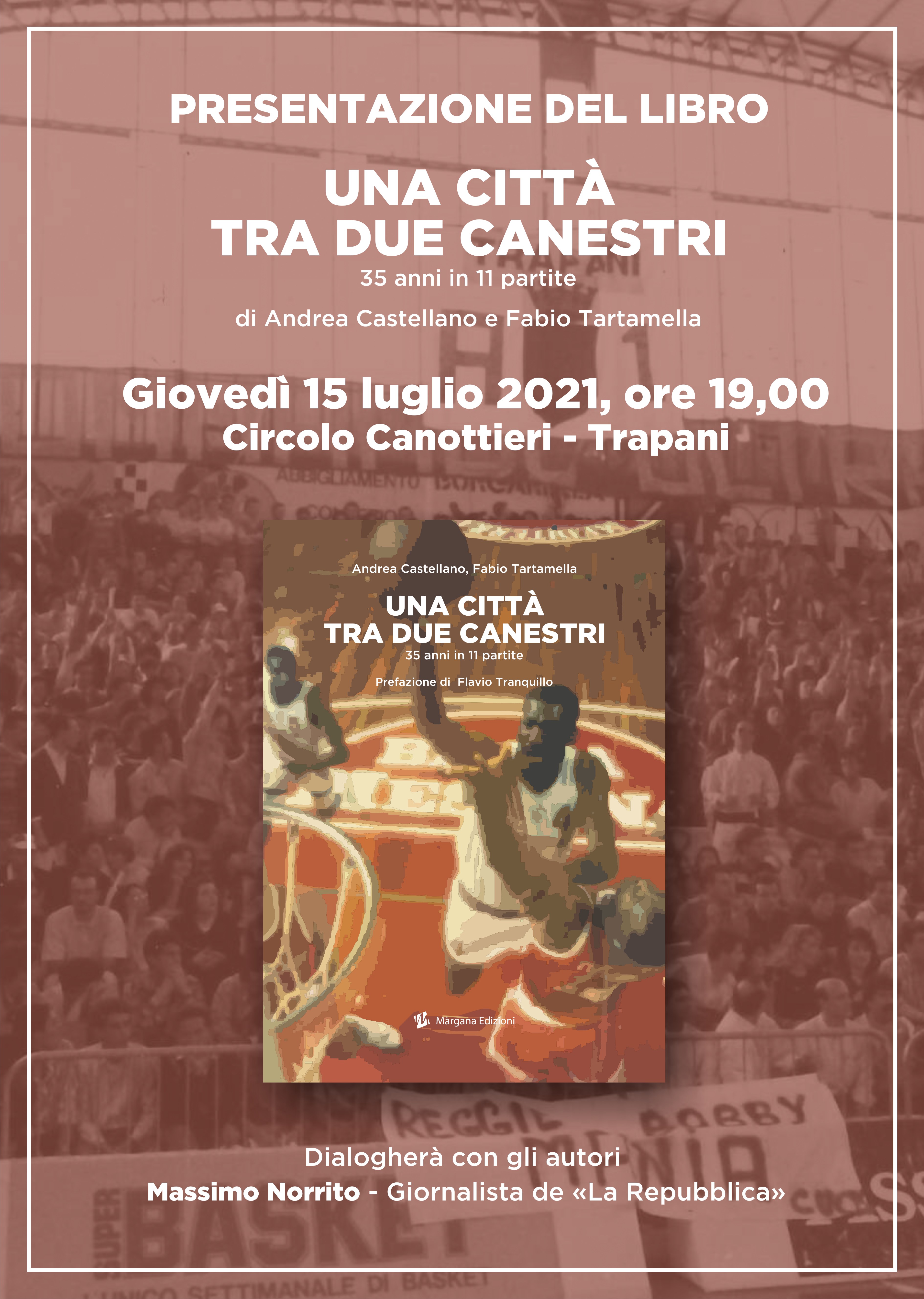 https://www.tp24.it/immagini_eventi/1625817457-una-citta-tra-due-canestri.jpg