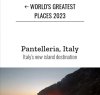 https://www.tp24.it/immagini_articoli/18-03-2023/1679121495-0-i-50-posti-piu-straordinaria-nbsp-del-mondo-nella-classifica-del-time-c-e-anche-pantelleria.jpg